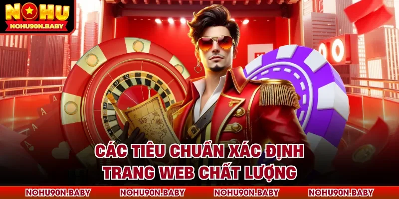 Các tiêu chuẩn xác định trang web chất lượng